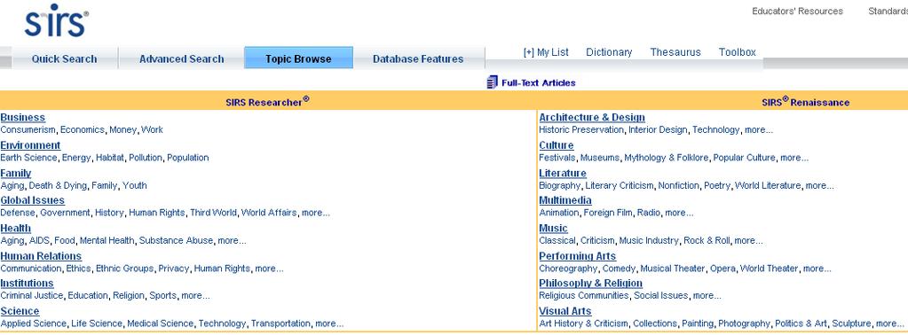 Topic Browse is useful when you want to search for a possible research topic or to narrow down a general