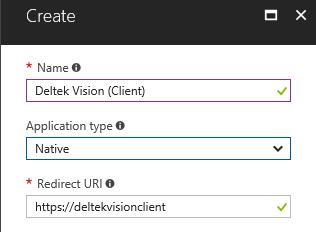 On the Redirect URI box, enter https://deltekvisionclient, then click the Tab key to exit the field and enable the Create button.