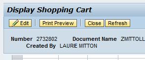 Saved Shopping Cart To complete or edit a shopping cart: 1. Select Work tab 2.