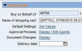 Default Settings Default Settings are changed to: Code entire shopping carts to a different funding source Change the Storage Location (delivery location) for a particular shopping cart From the
