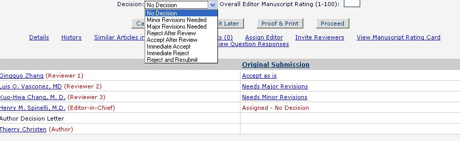 Step 2: Select the appropriate decision from the drop-down box and click Proceed. Note: There are two boxes here which will be populated with the reviewers comments.