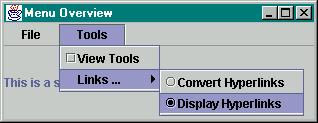 addactionlistener(this); JMenu toollinks = new JMenu("Links..."); toollinks.add(toolconverts); toolconverts.addactionlistener(this); toollinks.add(tooldisplays); tooldisplays.