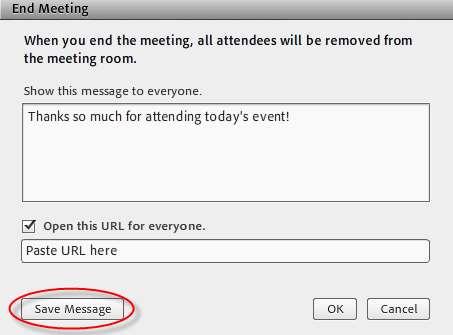 If yu want a specific URL t pen when the meeting ends, paste the apprpriate URL in End Meeting. Grab the URL frm the registratin page n the WFN website. Click n Meeting > End Meeting.
