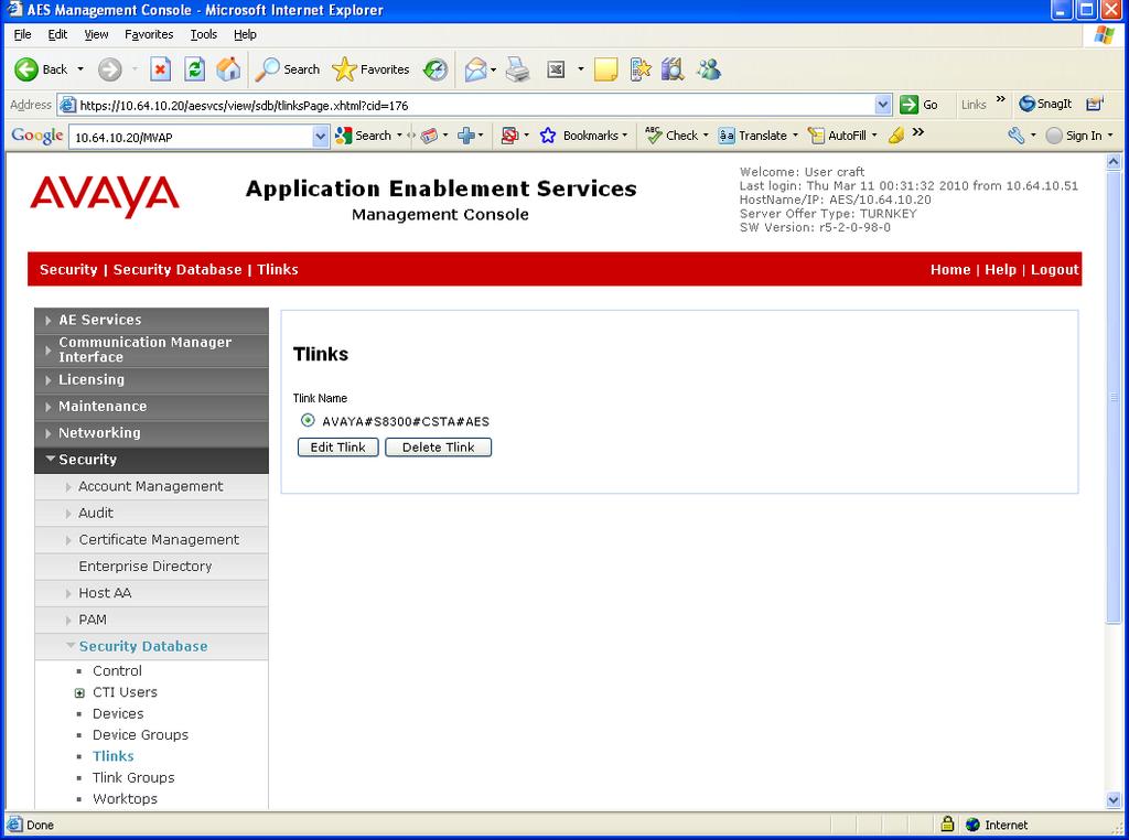 Select Security -> Security Database -> Tlinks from the left pane. The Tlinks screen shows a listing of the Tlink names.
