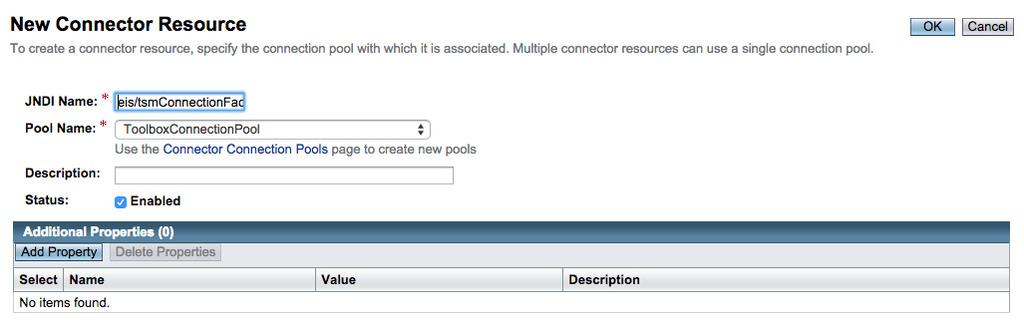 Fill in the required fields. Set the JNDI name to eis/tsmconnectionfactory.