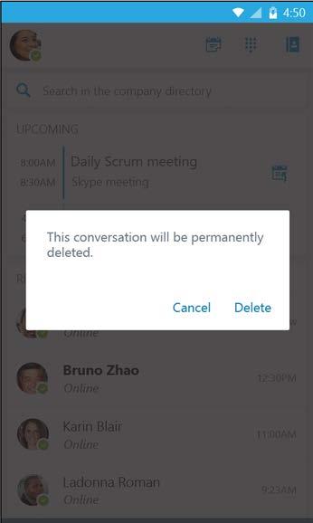 Page 12 Delete a conversation To delete a conversation from the RECENTS screen, tap and hold the