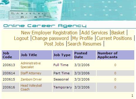 The Current Positions Page Figure 1-17 Current Positions Page The Current Positions Page (Figure 1-17) displays the job positions an employer has submitted to be displayed within the Online Career