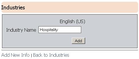 The Industries Details Page (Figure 8-4) will open. 3) Enter an industry name in the Industry Name field.