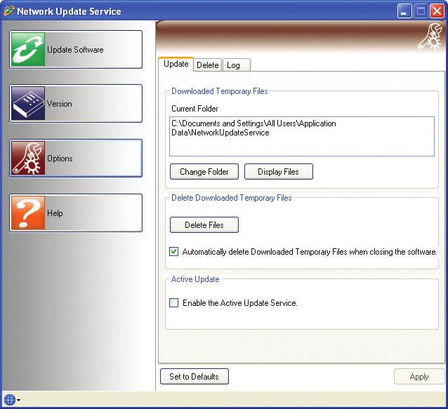 Installation Network Update Service Setting the Active Update Setting the Active Update mode enables the Network Update Service to check the version of application automatically every time the