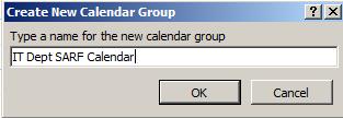 Select Home tab> Group Calendar> Create