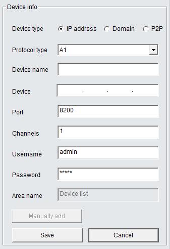 5.2.1.2 Steps for manually adding network video devices Step1:Select the IP address of the device type, and then select the protocol type.