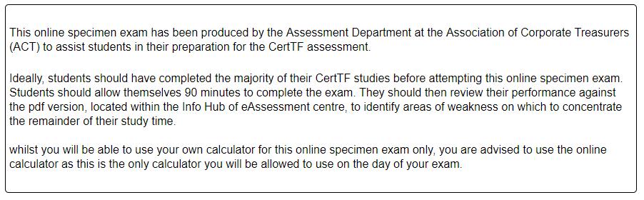 14 Practice tests We have provided a number of specimen tests available within the Practice test section of the eassessment Centre homepage.