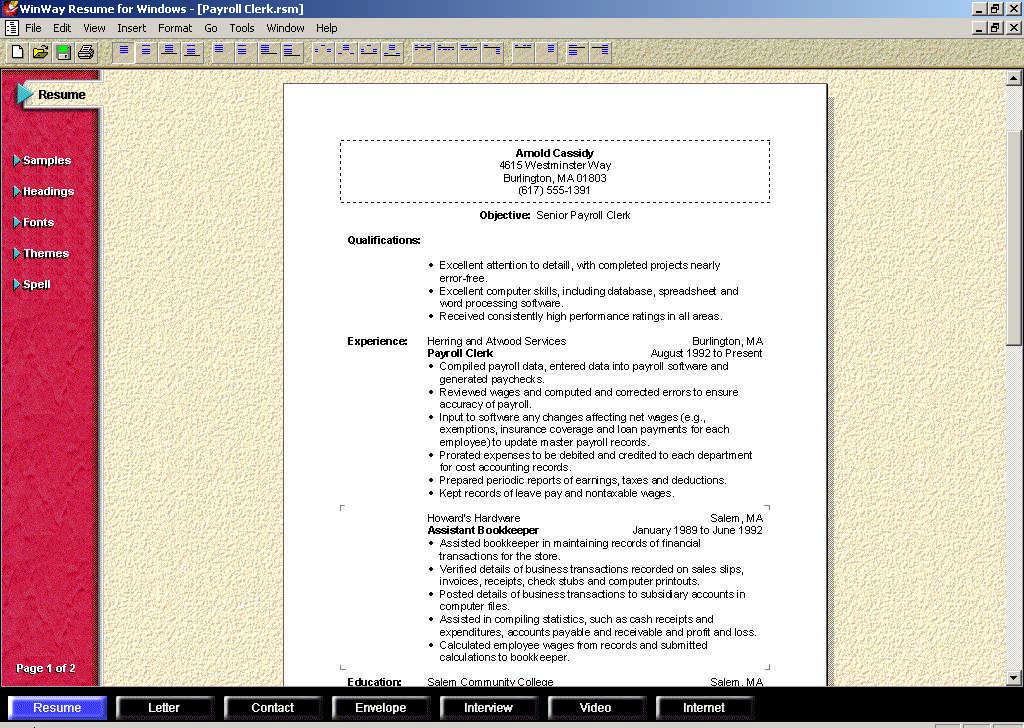 WINWAY RESUME SOFTWARE WinWay Resume software is a user-friendly program that provides templates (patterns) for you to create and revise your resume and cover letter.