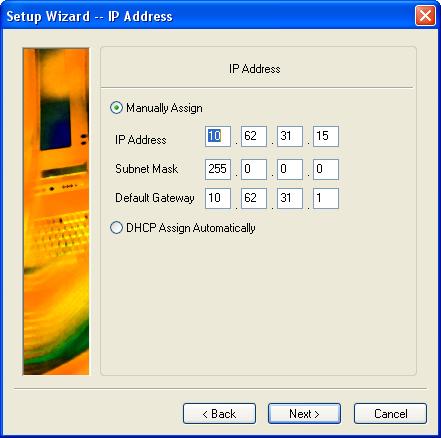 Using the PS Software Changing the IP Address: Select Manually Assign to enter a specific IP address for the print server or DHCP Assign