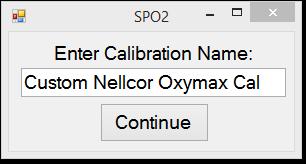 Enter the name of the custom calibration.