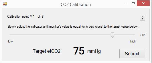 For each calibration point, observe the target etco 2 value in the CO2 Calibration window.