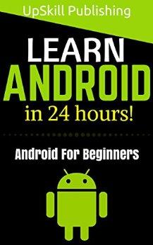 Android: Android Programming And Android App
