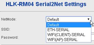 Wi-Fi client mode WIFI(AP)-SERIAL Wi-Fi AP mode ETH-SERIAL:Factory default is ETH-SERIAL.