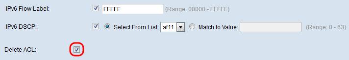The options are described as follows: Select From List Choose a IP DSCP value from the Select From List dropdown list.