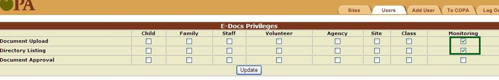 Departmental Access allows the user to add track an agency/a site visit which should be associated with department. Check the Monitoring Access box and click the Update button (Image 2).
