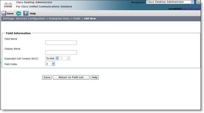 Cisco Desktop Administrator User Guide 2. Click Add New. The Add New page appears(figure 73). Figure 73. Add New page 3. Complete the fields as described below.