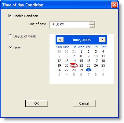 Time of Day Conditions dialog box Days of the Week view Date selection view 4. Set up the day or date conditions for the rule, an