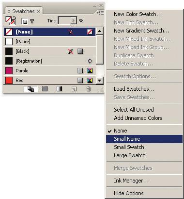 2 Position the cursor on the Panel-menu button ( ) in the upper right corner of the Swatches panel, and click to display the panel menu. Collapsed panel Floating panel 3 Choose Small Name.