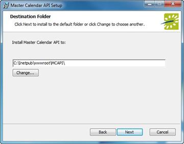 CHAPTER 7: Install or Upgrade the Master Calendar Web Service 4. Select the destination folder.