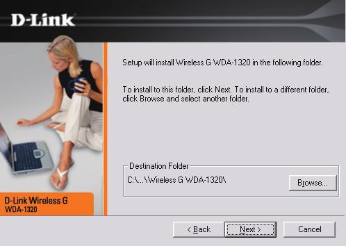 DWA-510 DWA-510 By default setup will install to the default location:
