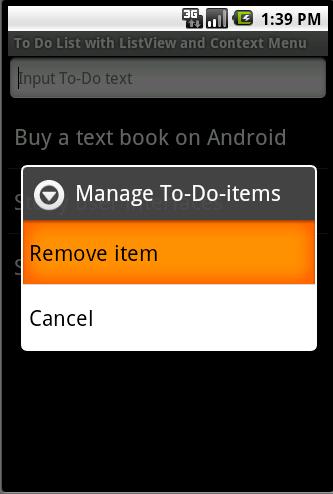 Context Menu Associated with a specific widget, e.g. an item in a list view.