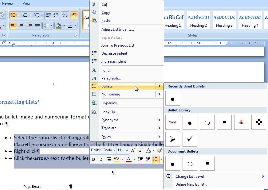 Formatting Lists UNIT-III 17 KNREDDY The bullet image and numbering format can be changed by using the Bullets or Numbering dialog box.