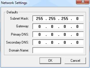 From the Tools menu, choose Network Settings. 3. Type the Subnet Mask of the network.