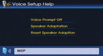 PART 5 VOICE COMMAND SYSTEM Setting up the voice command system Setting voice Prompt ON/OFF Speaker adaptation 1. Press the key on the steering wheel remote controller.