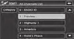 Operating the XM radio Selecting a channel through manual search Press the TUNE key to search for desired to display the previous or next channel information.