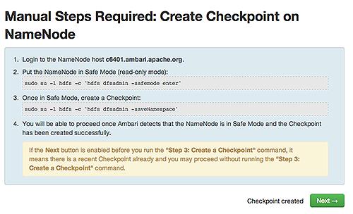 7. Follow the directions on the Manual Steps Required: Create Checkpoint on NameNode page, and then click Next: You must log in to your current