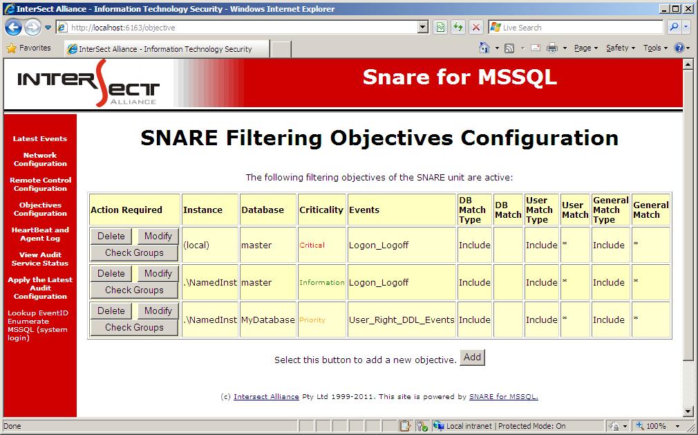 Objectives List Once an objective is configured, the Objectives Configuration window will display a list of configured objectives as shown in Figure 5: Objectives Configuration List.