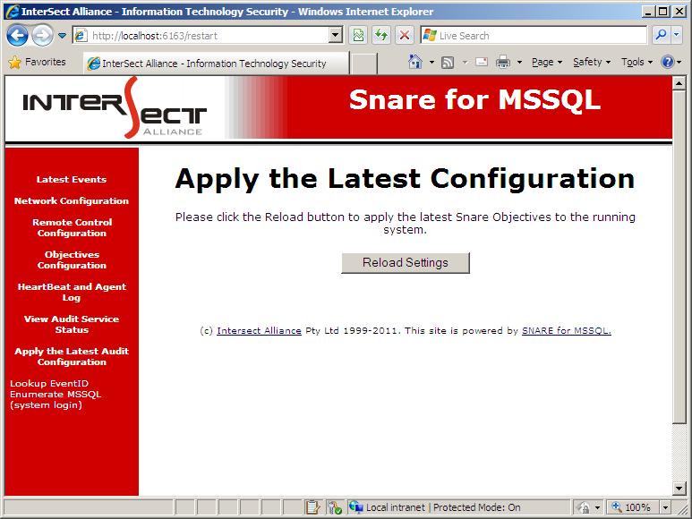 5.9 Apply the Latest Audit Configuration Changes to the SnareMSSQL configuration do not take effect until the SnareMSSQL service is restarted.