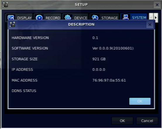 Check the IP address of the DVR from SETUP>SYSTEM>DESCRIPTION>IP ADDRESS. 2.