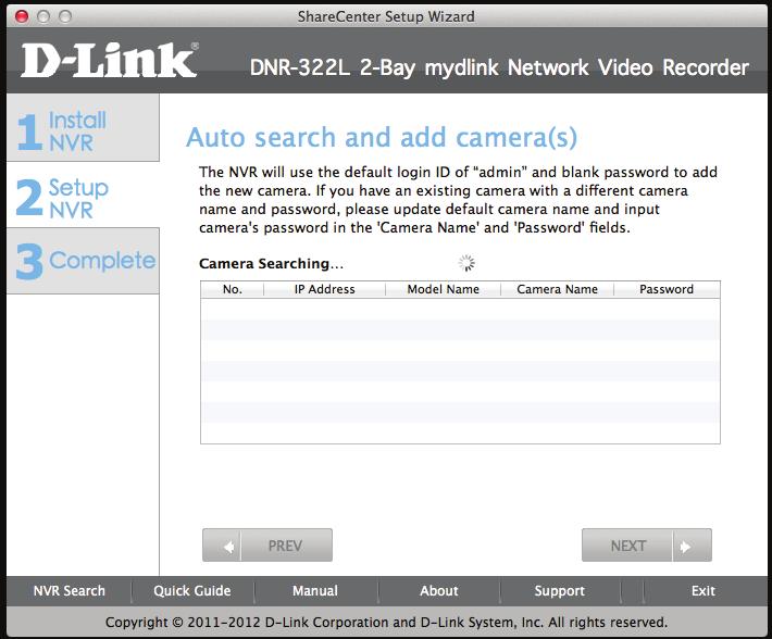 Section 3 - Installation The NVR will use the default login ID of admin and a blank password to add new cameras.