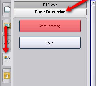 Page 15 of 21 Recording Whiteboards To record your white board activity for future playback: Click on the fill effects tab on the far left In the pane to the right, select the Page Recording tab Next