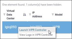 Launch ViPR Controller from ViPR SRM Procedure 1. Go to Report Library > EMC ViPR Controller > Summary. 2.