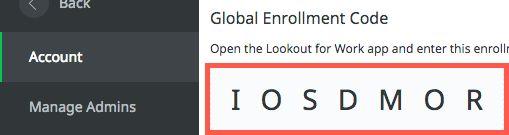14 6. Click the + button to add more key/value pairs and create the following entries: Key MDM DEVICE_UDID EMAIL Value MAAS360 %csn% %email% GLOBAL_ENROLLMENT_CODE Enter the 7 letter Enrollment Code