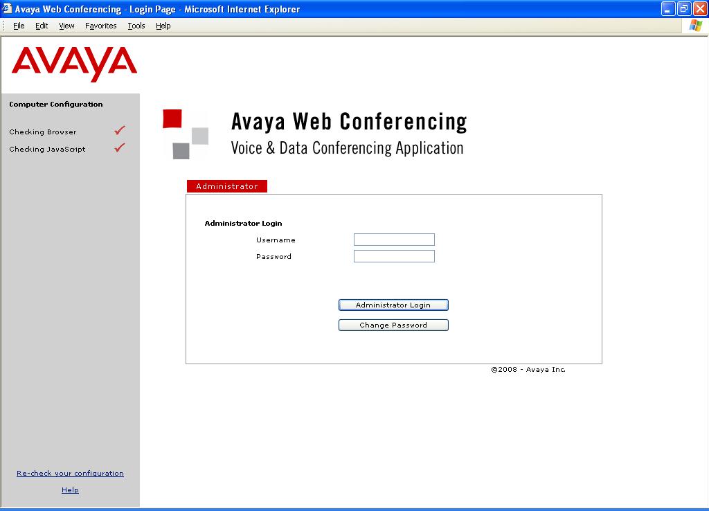 Fill in the username and password that was used when installing Avaya Web Conferencing, then click Administrator Login.