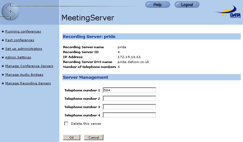 Once you have clicked Add, you are taken to the Detailed Recording Server information page in order to configure the phone numbers assigned to this Recording Server.