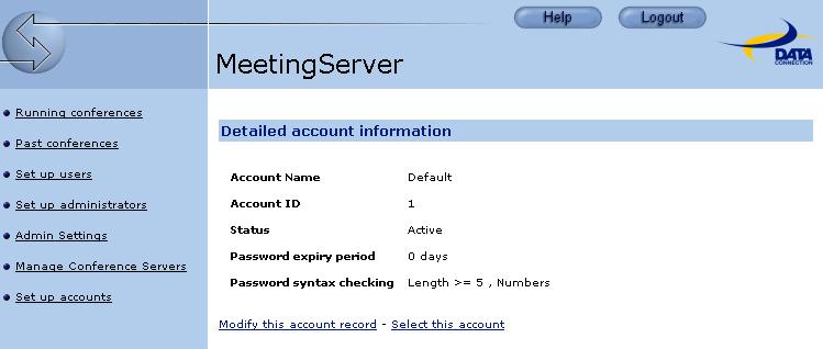 9.2 Setting up administrators for an account 9.2.1 Making sure you are adding the administrator into the right account Once you have created an account, you can create some normal administrators to administer it.
