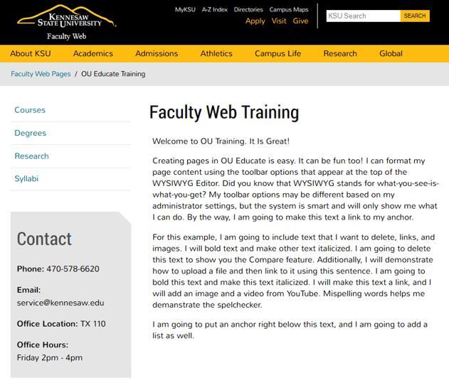 Logging into Faculty Web With the Faculty Web DirectEditor, you can navigate to any webpage that you have editing permissions for and access the page for editing.