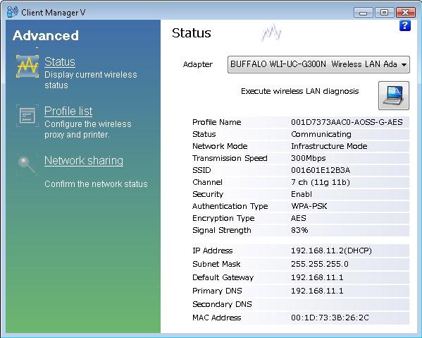 Chapter 4 Client Manager Wireless Status This screen displays the current connection status. Parameter Adapter Meaning Displays the name of the current wireless client.