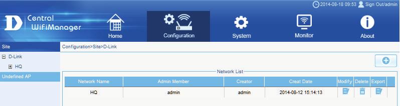 Figure 1-14 New Site (D-Link) To create a new Network (HQ), select the newly created Site (D-Link) and click the be created for each site. button.