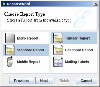4. Under Choose Report Type, select Standard Report and Tabular Report and then click Next 5.