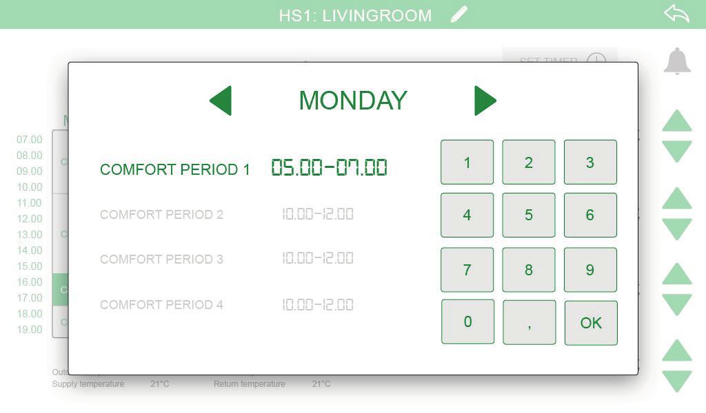 Revision 2017-11-01 Timer settings COMFORT TIME 1 COMFORT TIME 2 COMFORT TIME 3 COMFORT TIME 4 The start and stop times can be changed for four periods in the selected day.